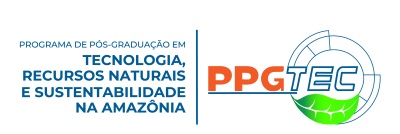 PPG em Tecnologia, Recursos Naturais e Sustentabilidade na Amazônia (PPGTEC)